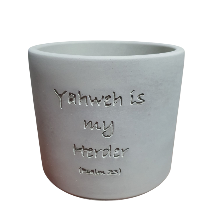 Psalm 23 Pot - Yahweh is my Herder